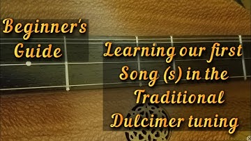 Learn to play your Dulcimer in the traditional tuning. #lessons  #folkmusic  dulcimer music