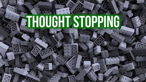 Animo Session Video: THOUGHT STOPPING