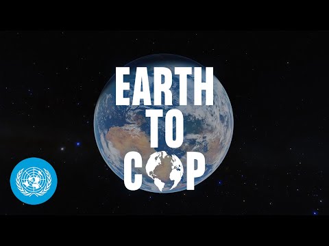 Earth to COP | #COP26 | Climate Action