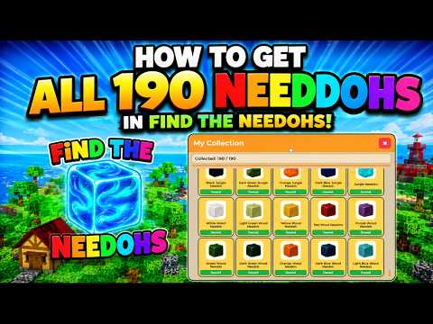 How to Get All 190 Needohs in Find The Needohs Roblox | Full 100% Guide Walkthrough
