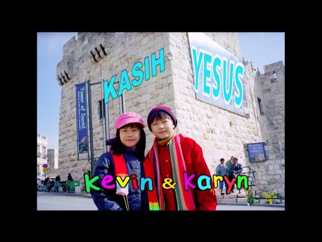 KEVIN & KARYN - KASIH YESUS