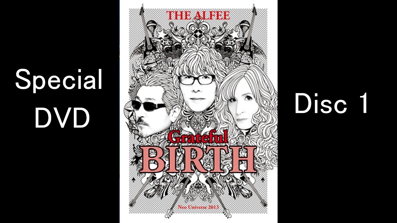 THE ALFEE 2013 Grateful Birth Special DVD Disc1 - YouTube