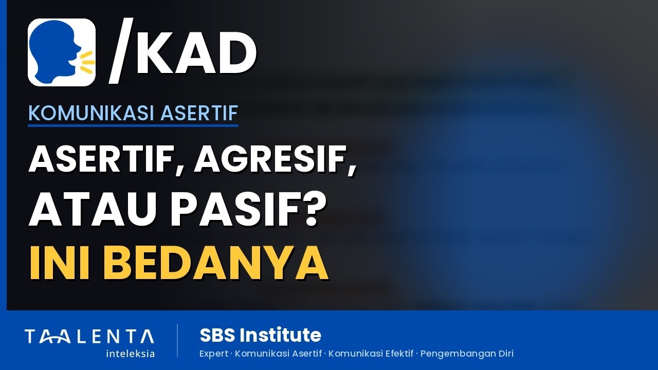 Apa Bedanya Komunikasi Asertif, Agresif, dan Pasif