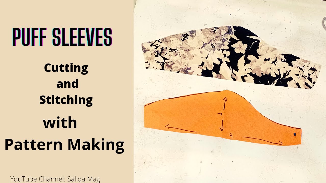Puff Sleeve Cutting and Stitching Puff Sleeves with Pattern Making