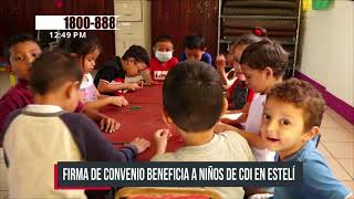 Firma de convenio beneficia a niños de CDI en Estelí- Nicaragua