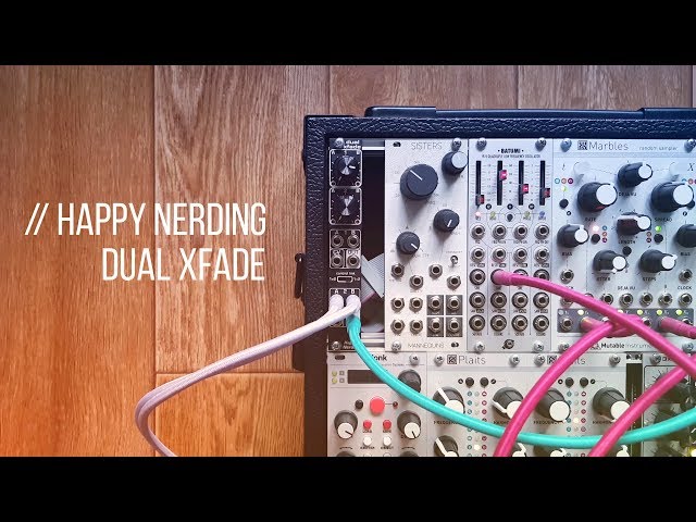Happy Nerding Dual xFade // Eurorack Module Demonstration - YouTube