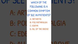SLE COMMON SYMPTOMS NCLEX Prep Question