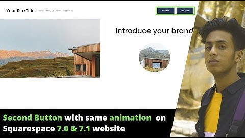 Second Button with same animation  on Squarespace 7.0 & 7.1 website