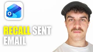 How to Recall a Sent Email in Outlook (2026 Guide)