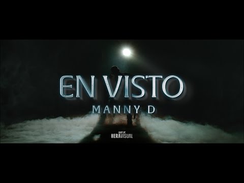 MANNY D - EN VISTO