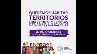 #niunamenos también es habitar espacios públicos libres de violencias de género | CISCSA 2023