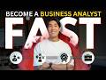 Fastest Way to Become a Business Analyst (Business Analyst Job Roadmap)