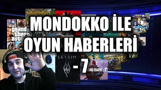 Mondokko İle Oyun Haberleri - 7