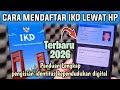 CARA MENDAFTAR IKD || AKTIVASI IKD TERBARU