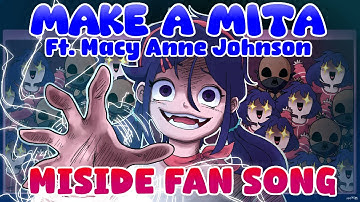 MAKE A MITA (MiSide RecD Fan Song) Ft. MITA