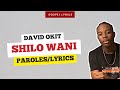 David okit  shilo wani paroles