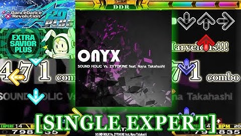 【DDR A20 PLUS】 ONYX  [SINGLE EXPERT] 譜面確認＋クラップ