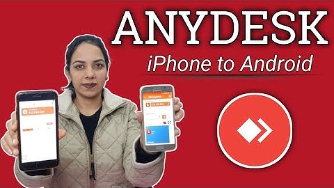 Anydesk: Mobile to Mobile | IPhone to Android remote access | How you can Access Android in Iphone