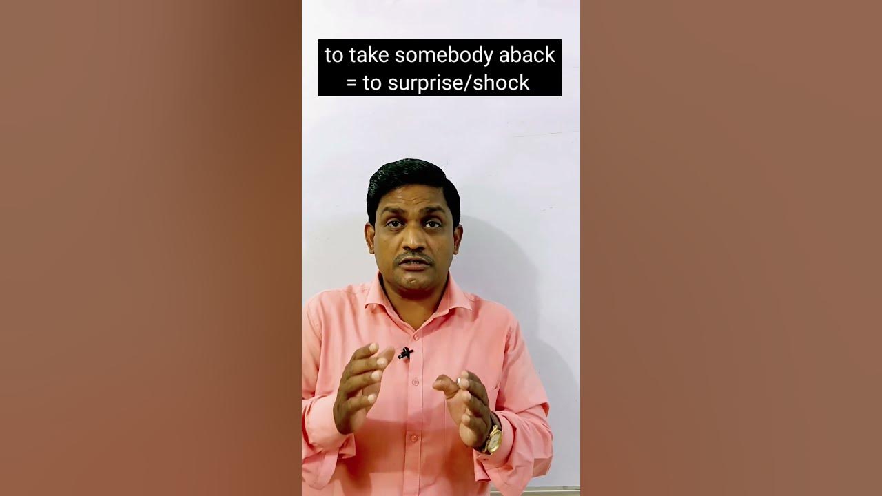 Take Aback Meaning shorts English Tips By Shivhare Sir YouTube take-aback-meaning-shorts-english-tips-by-shivhare-sir-youtube
