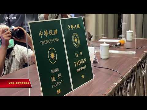 Đài Loan thay hộ chiếu để tránh bị nhầm lẫn với Trung Quốc (VOA)