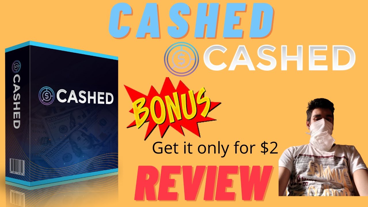 Cashed Review⚠️ Cashed Discount🤑GET IT FOR $2 👷WITH MY CUSTOM👷BONUSES ...
