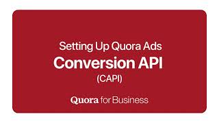 Setting Up Quora Ads Conversion API (CAPI)