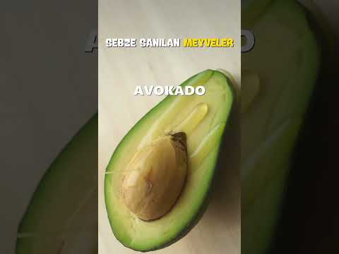 🥦Sebze Sanılan Meyveler