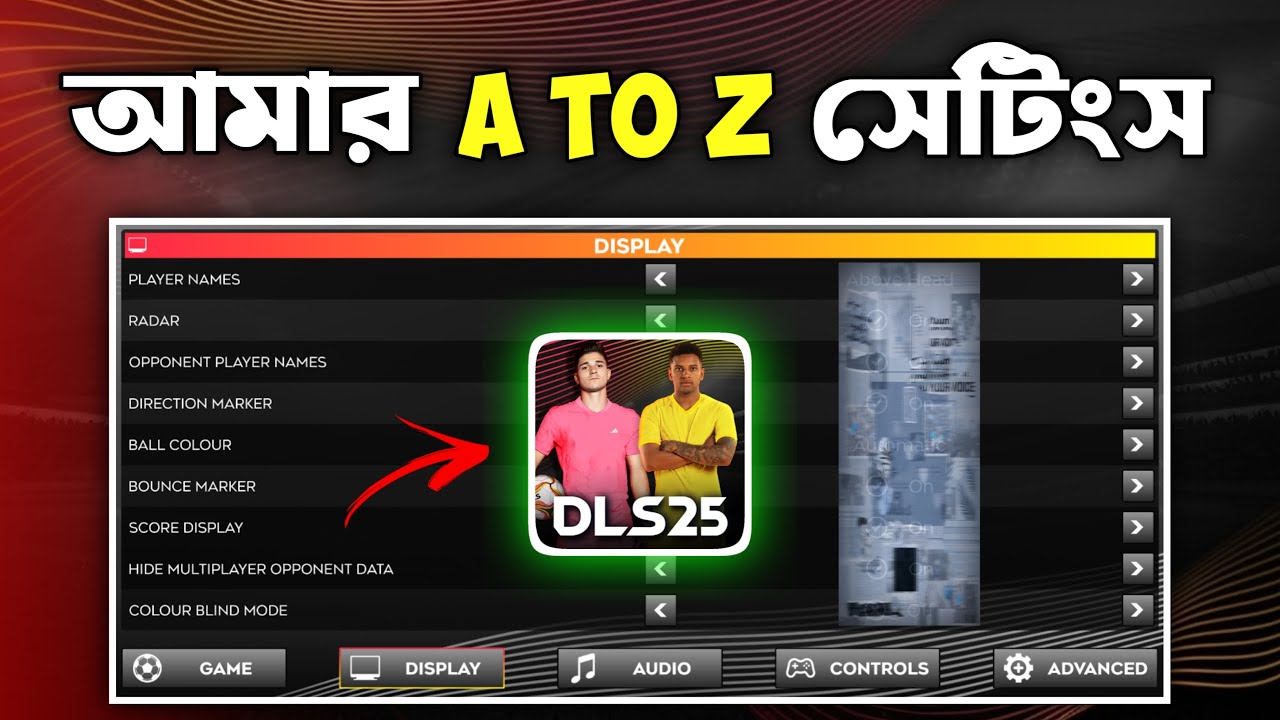 DLS 25 Secret 🔥 Dream League Soccer 2025 Setting A to Z