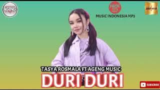 Tasya Rosmala Ft Ageng Music - Duri Duri [  Music Mp3 ]
