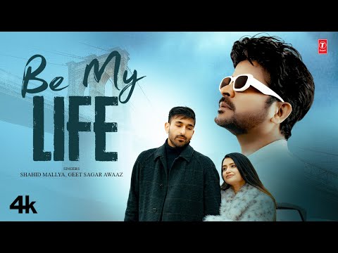 Be My Life - Shahid Mallya, Geet Sagar Awaaz, Ft. Danny Choudhary, Paromita Ghosh | New Video Song