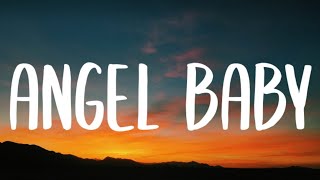 Troye Sivan - Angel Baby (Lyrics)