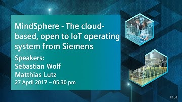 MindSphere - The cloud-based, open IoT operating system from Siemens | 27 April 2017 - 5:30 pm