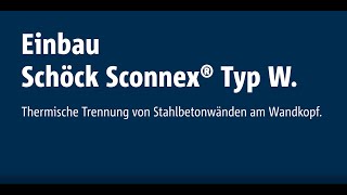 Einbau Schöck Sconnex Typ W Am Wandkopf