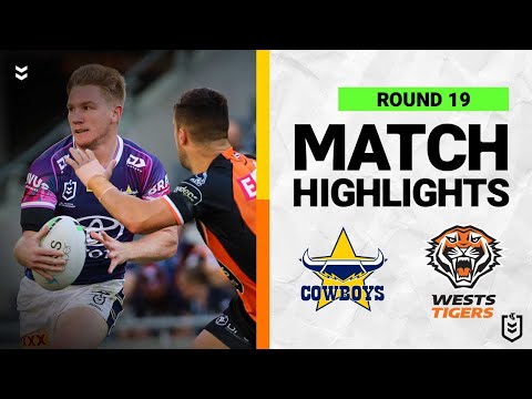 NRL North Queensland Cowboys v Wests Tigers | Match Highlights | Round 19, 2022