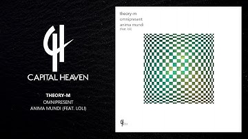 Theory-M - Omnipresent (Original Mix) [Capital Heaven]