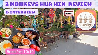 3 Monkeys Hua Hin Review and Interview & Beach Walk