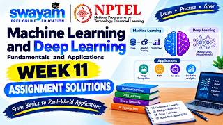 Machine Learning and Deep Learning Week 11 Assignment Answers 2026 NPTEL July 2026 NPTEL Assignment