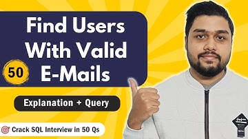 Find Users With Valid E-Mails | Leetcode 1517 | Crack SQL Interviews in 50 Qs  #mysql #leetcode