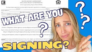 WHAT is a Buyer Agency Agreement? Why should I sign?