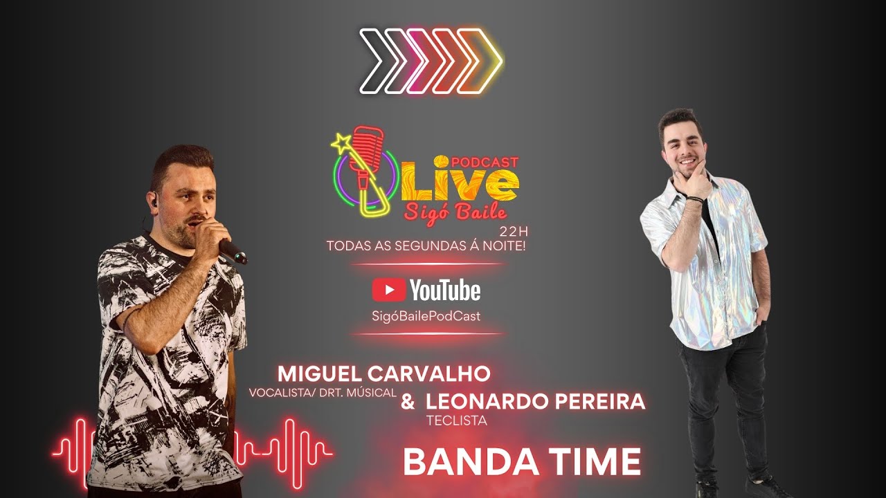Sigó Baile PodCast | T.2 | EP. 12  Miguel Carvalho & Leonardo Pereira  (LIVE)