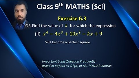 16 - 9th class Maths, Exercise 6.3 Q3 part 2.Find the value of k. Algebraic Manipulation.