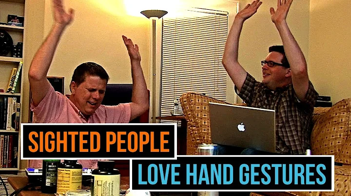 Sighted People Love Hand Gestures - When Sighted People Forget - DayDayNews