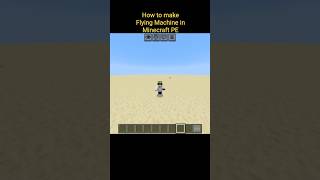 Flying Machine in Minecraft (Pocket Edition) #minecraft #gaming #youtubeshorts