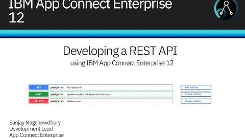 Developing a REST API using IBM App Connect Enterprise 12