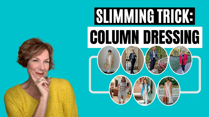 Slimming Trick: Column Dressing