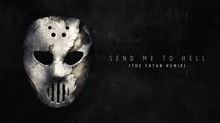 Angerfist - Send Me To Hell (The Satan Remix)