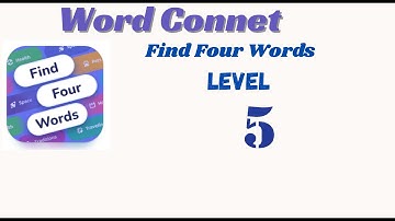 Word Connect Find Four Words Level 5 Answers 🧠🔠 | Go Answer