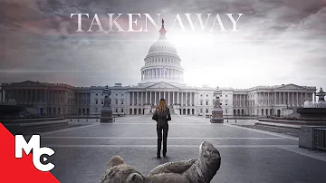 Taken Away | Full Movie | Custody Battle Drama