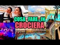 la mia PRIMA VOLTA su una NAVE da CROCIERA! 🛳 cosa fare in crociera🌊BLUVACANZE MSC CROCIERE | VLOG