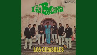 Video thumbnail of "Los Girasoles - La Bocina"